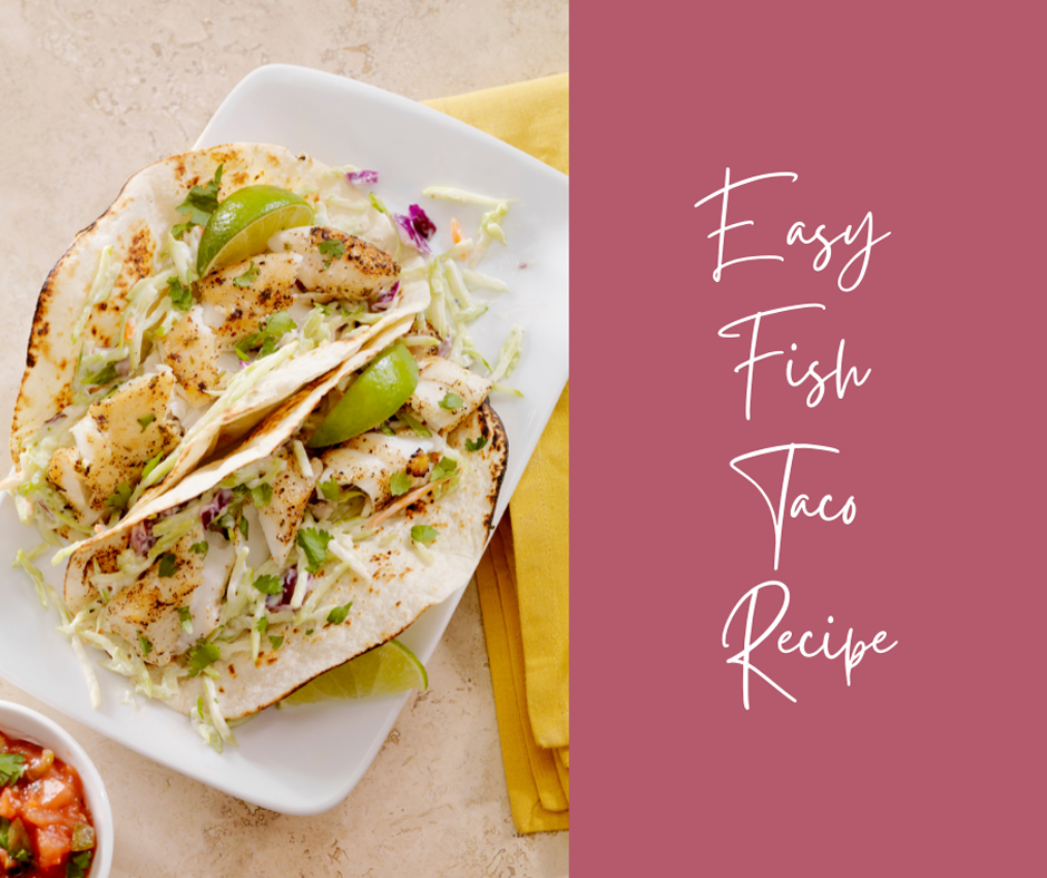 Easy Fish Tacos